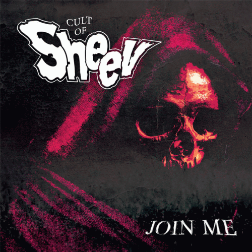 Cult Of Sheev : Join Me